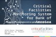 Case Study: Critical Facilities Monitoring System