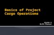 Basics of Project Cargo Operations