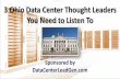 3 Ohio Data Center Thought Leaders You Need to Listen To (SlideShare)