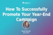 How To Successfully Promote Your Year-End Fundraising Campaign
