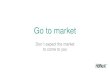 Startup go to market strategy