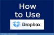 How to Use Dropbox: Your Virtual Data Storage