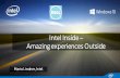 Intel Inside–Amazing Experience Outside