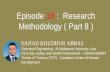 Episode 18 :  Research Methodology ( Part 8 )