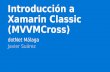 Introducción a Xamarin utilizando MVVMCross