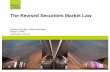 07.4.2013, PRESENTATION, The Revised Securities Market Law, Anthony Woolley