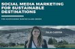 Social Media Marketing for Sustainable Destinations