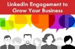 LinkedIn Engagement to Grow your Business