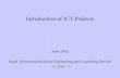 Introduction of ICT Projects