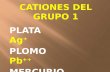 Clase 3-cationes g1-Ag-Pb-Hg2