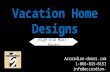 Vacation Home Designs
