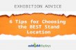 Exhibition Advice - 6 Tips for Choosing the BEST Stand Location