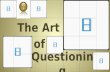 The art of questioning