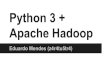 Python 3 + apache hadoop