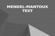 Mendel mantoux-test