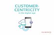 Customer Centricity in the Digital Age