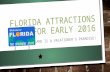 Getaways Resort Management Shares Florida Attractions for Early 2016