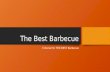 The best barbecue