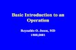 Basic Introduction to an Operation - OR Design and Aseptic Techniques