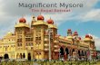 Magnificent Mysore