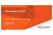 The impact of IOT - exchange cala - 2015