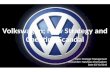 Volkswagen; New Strategy and Cheating Scandal