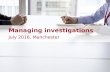 Managing serious incidents and fatal accidents seminar, Manchester - July 2016