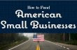 How to Fund American Small Businesses
