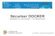 Sécuriser Docker - Utilisation du CIS Docker 1.12 by @guytalbot