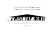 Business Plan - West Tap House