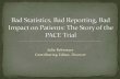 Bad Statistics, Bad Reporting, Bad Impact on Patients: The Story of the PACE Trial