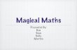 Magical maths
