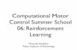 Computational Motor Control: Reinforcement Learning (JAIST summer course)