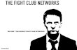 Fight Club Networks