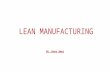 Lean manufacturing [History & Types ]