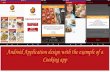 Android Application design with examples