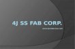 4J SS Fab Corp.