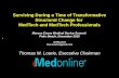 Surviving During a Time of Transformative Structural Change for MedTech and MedTech Professionals