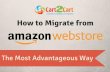 How to Migrate from Amazon Webstore - The Most Advantageous Way