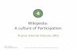 Unit 04. crowdsourcing and wikipedia. a participatory culture