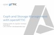 Ceph and Storage Management with openATTIC - FrOSCon 2016-08-21