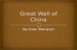 Great wall of china ppt