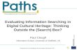 Paul Clough Sheffield iSchool Evaluating Info Searching in Digital Cultural Heritage