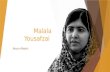 Malala Yosafzai