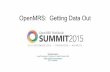 OMRS15 - Getting Data Out tutorial