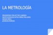 La metrología