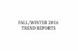 FW 2016 TREND REPORTS