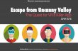 Escape From Uncanny Valley: The Quest for VR's Killer App