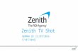 Zenith tv shot semana28