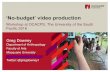 No-Budget video production workshop